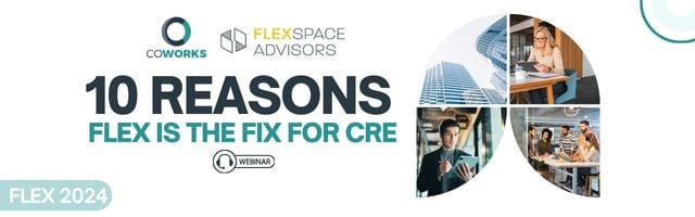 10 Reasons Flex is the Fix for CRE - Webinar with Michael Abrams March 19 2024 1pm ET